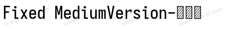 Fixed MediumVersion字体转换